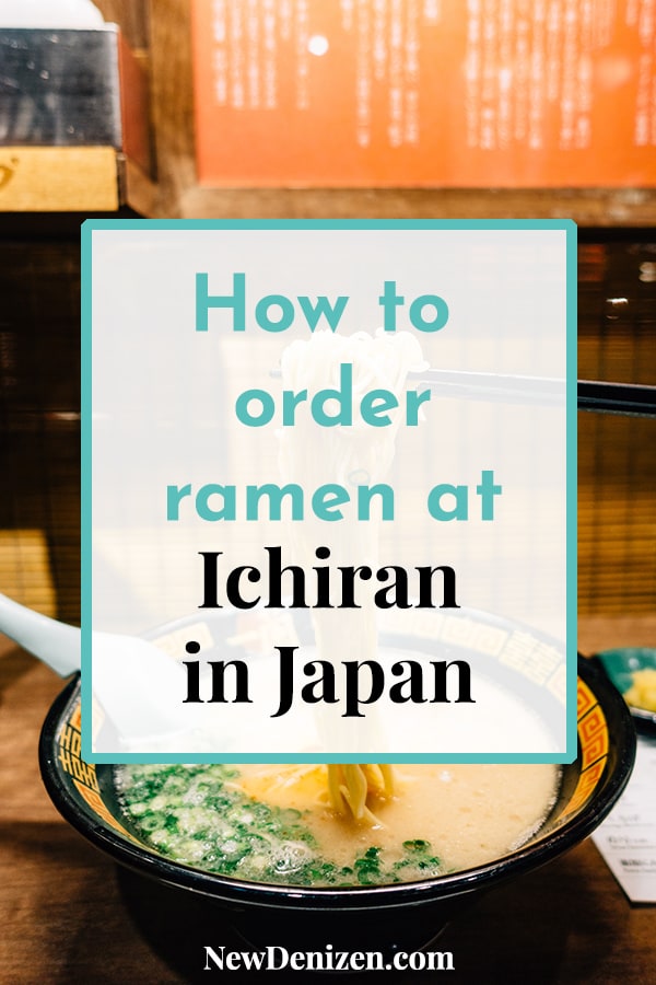 How to order ramen at Ichiran in Japan